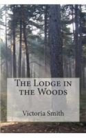 The Lodge in the Woods