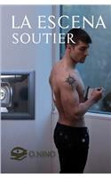 La Escena Soutier (Edicion bolsillo)