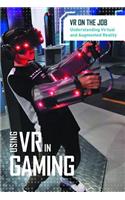 Using VR in Gaming