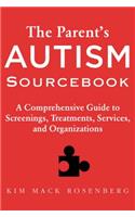 The Parent's Autism Sourcebook