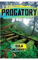 Progatory: Book 2 of the Progtopia Trilogy