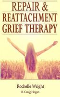 Repair & Reattachment Grief Counseling