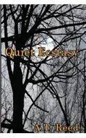 Quiet Ecstasy: (English)