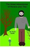 The Great Adventures of Horace and Tiny