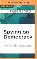 Spying on Democracy