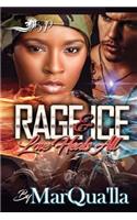 Rage & Ice