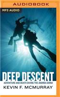 Deep Descent