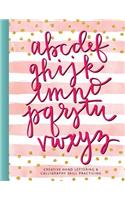 Creative Hand Lettering & Calligraphy Skill Practicing