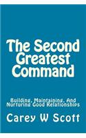 The Second Greatest Command