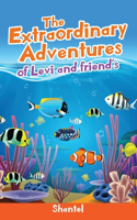 Extraordinary Adventures of Levi and friend's