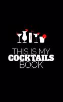 This Is My Cocktails Book