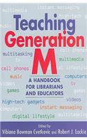 Teaching Generation M