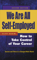 We Are All Self-Employed: The New Social Contract for Working in a Changed World