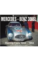 Mercedes-Benz 300SL Racing Cars 1952-1953