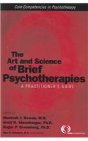The Art and Science of Brief Psychotherapies