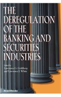 Deregulation of the Banking and Securities Industries