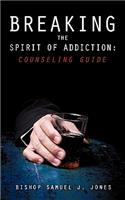 Breaking the Spirit of Addiction