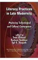 Literacy Practices in Late Modernity