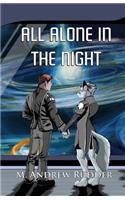 All Alone in the Night