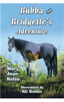 Bubba and Bridgette's Adventure