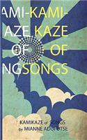 Kamikaze of Songs