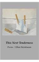 This Next Tenderness