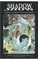 Shadow Show: Stories in Celebration of Ray Bradbury