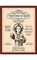 A Child's True Story of Jesus, Book 2
