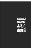 Inspirational Thoughts Are Here: Lined Notebook / Journal Gift, 120 Pages, 6x9, Soft Cover, Matte Finish