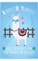 Always be Yourself - Unless You Can be a Llama Than Always be a Llama