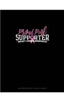 Proud Pink Supporter Breast Cancer Awareness