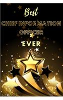 Best Chief Information Officer Ever: Lined Journal (Black and Gold Stars Design)