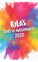 Rila's Diary of Awesomeness 2020: Unique Personalised Full Year Dated Diary Gift For A Girl Called Rila - 185 Pages - 2 Days Per Page - Perfect for Girls & Women - A Great Journal Fo