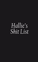 Hallie's Shit List