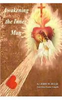 Awakening the Inner Man