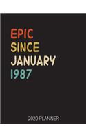 Epic Since January 1987 2020 Planner