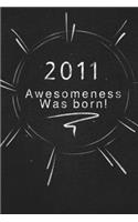 2011 awesomeness was born.