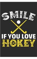 Smile If You Love Hockey