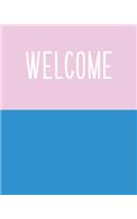 Welcome