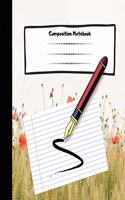 Composition Notebook: Flower With Pen Wide Ruled Blank Lined College Notebook For Kids Teens Girls To Take Notes For School & College Classes.
