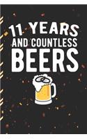 11 Years And Countless Beers
