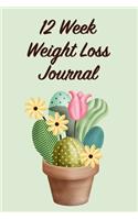 12 Week Weight Loss Journal