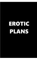 2020 Weekly Planner Funny Theme Erotic Plans 134 Pages: 2020 Planners Calendars Organizers Datebooks Appointment Books Agendas