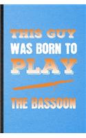 This Guy Was Born to Play the Bassoon
