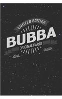 Limited Edition Bubba Original Parts High Quality