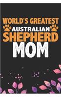 World's Greatest Australian Shepherd Mom