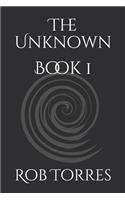 The Unknown: (1 Unknown)