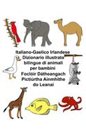 Italiano-Gaelico Irlandese Dizionario illustrato bilingue di animali per bambini Foclóir Dátheangach Pictiúrtha Ainmhithe do Leanaí