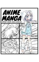 Anime Manga. Draw your own comics