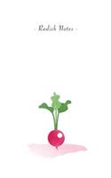 Radish Notes: 6"x9" Unruled Blank Notebook - Watercolor Texture Healthy Vegetable Food Spice Illustration Cover. Matte Softcover And White Interior Papers.